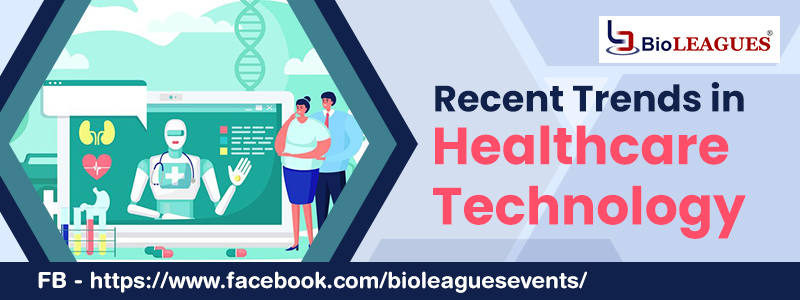 Recent Trends in Healthcare Technology