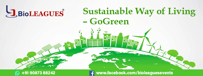 Go Green Examples Sustainable Way of Living - Gogreen