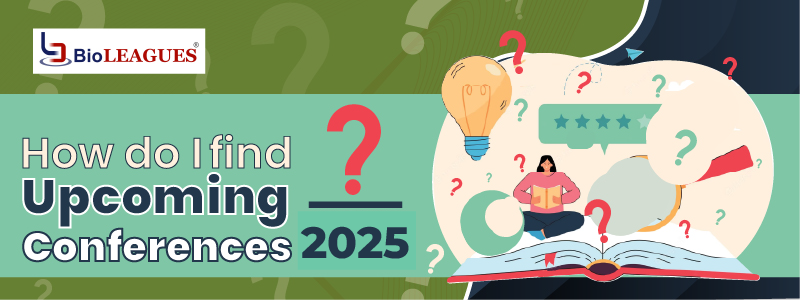 How do I find upcoming conferences 2025?