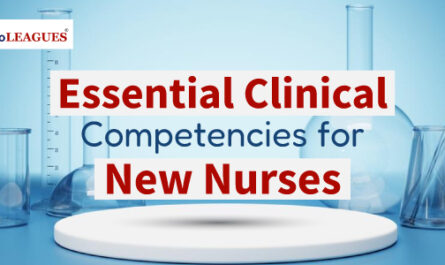 Essential Clinical Competencies for New Nurses