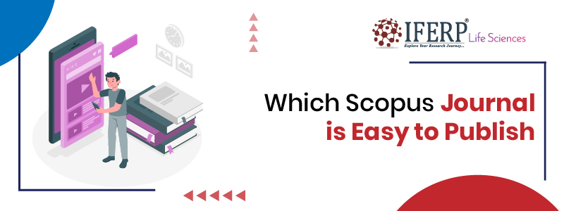 Which Scopus Journal is Easy to Publish?