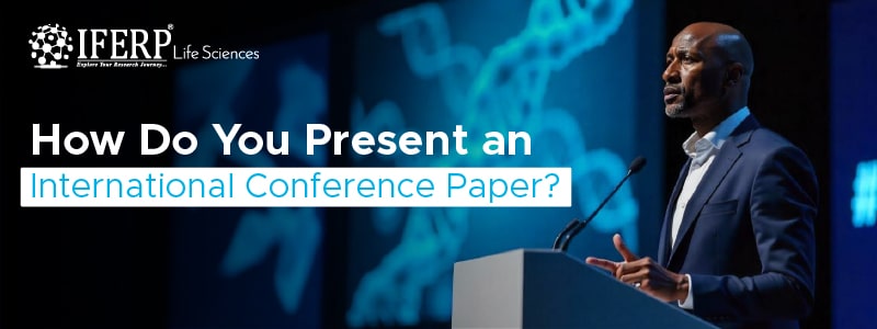How Do You Present an International Conference Paper?