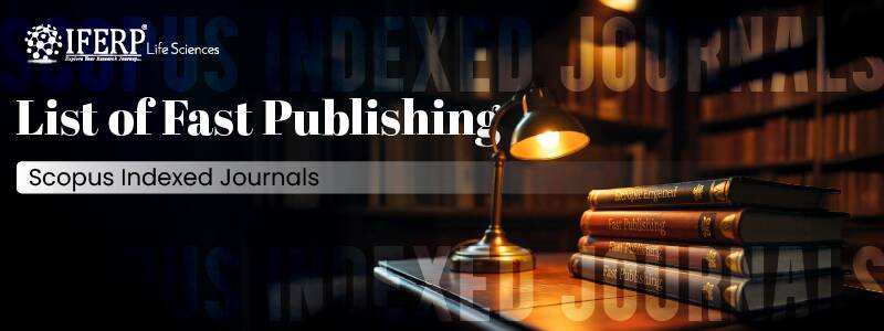 List of Fast Publishing Scopus Indexed Journals 2025 