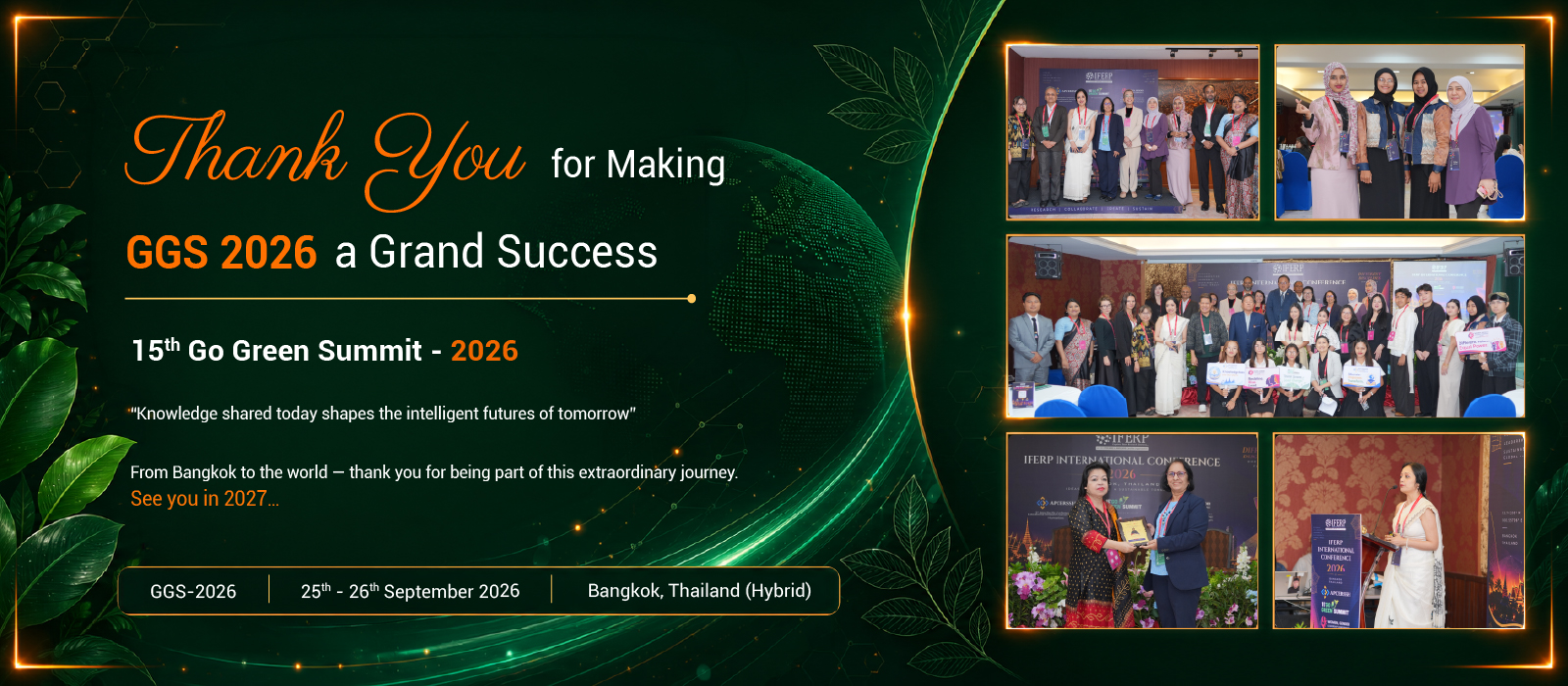 Thank you for making GGS 2026 a grand success — 15th Go Green Summit 2026, 25th–26th September 2026, Bangkok, Thailand (Hybrid). See you in 2027.